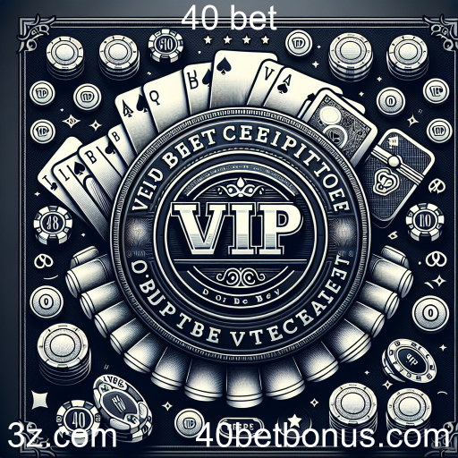 Descubra a Exclusividade dos Jogos VIP no 40 bet